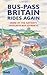 Bus-Pass Britain Rides Again (Bradt Travel Guides by Laurence Mitchell