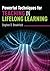 Powerful Techniques for Teaching in Lifelong Learning by Stephen Brookfield