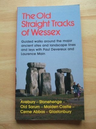 The Old Straight Tracks Of Wessex (Paperback)
