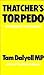 Thatcher's torpedo