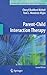 Parent-Child Interaction Therapy (Issues in Clinical Child Psychology)