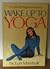Wake Up to Yoga
