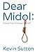 Dear Midol by Kevin Sutton