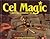 Cel Magic: Collecting Anima...