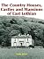 Country Houses, Castles and...
