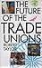 The future of the trade unions