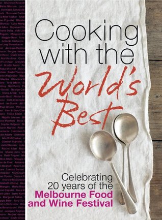 Cooking with the World's Best (Kindle Edition)