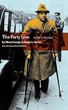 The Party Line: A...