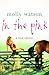 In the Pink : A Rural Odyssey