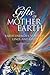 Gifts of Mother Earth by Jaap Van Etten Gifts of Mother Earth by Jaap Van Etten