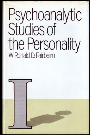 Psychoanalytic Studies of the Personality: The Object Relation Theory of Personality (Hardcover)