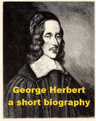 George Herbert - A Short Biography
