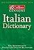 Collins-Sansoni Italian Dictionary/Italian-English, English-Italian