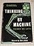 Thinking by Machine: A Study of Cybernetics