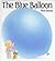 The Blue Balloon
