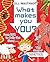 What Makes You You