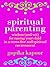 Spiritual Parenting by Gopika Kapoor