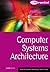 Computer Systems Architecture