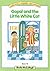 Gopal and the Little White Cat (One, Two, Three and Away! Green Book 1B)
