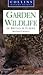 Garden Wildlife of Britain and Europe