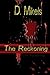 The Reckoning by D. Mikels