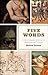 Five Words: Critical Semantics in the Age of Shakespeare and Cervantes