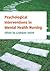 Psychological Interventions in Mental Health Nursing (UK Higher Education OUP Humanities & Social Sciences Health & Social Welfare)