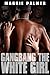 GANGBANG THE WHITE GIRL (An Interracial Erotic Novella)
