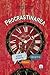 Procrastinarea (IQ 230)