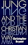 Jung and the Christian way Jung and the Christian way