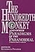 The Hundredth Monkey