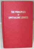 The Principles of Ophthalmic Lenses (Hardcover)
