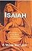 Isaiah: A Devotional Look at the Words and Ministry of the Prophet Isaiah (Light To My Path Devotional Commentary Series Book 16)