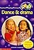 Dance and Drama