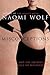 Misconceptions - Truth, Lies and the Unexpected on the Journe... by Naomi Wolf Misconceptions - Truth, Lies and the Unexpected on the Journe... by Naomi Wolf