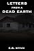 Letters From A Dead Earth