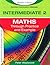 Intermediate 2 Maths Through Practice and Example