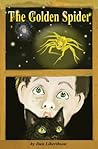 The Golden Spider: A Fantasy Novel for Children 9-14 Years Old