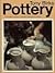 Pottery: A Complete Guide t...