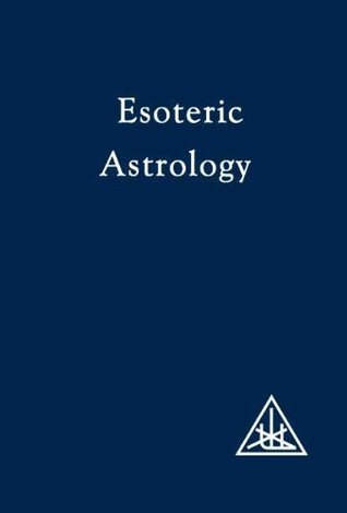 Esoteric Astrology: Vol 3. A Treatise on the Seven Rays (Kindle Edition)