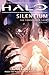 Halo: Silentium: Forerunner Saga: Book 3