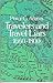 Travelers and Travel Liars, 1660-1800 by Percy G. Adams Travelers and Travel Liars, 1660-1800 by Percy G. Adams