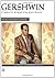 George Gershwin: Complete Works for Solo Piano: For Early Advanced to Advanced Piano (Alfred Masterwork Edition)
