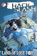 Hack/Slash: Land of Lost Toys