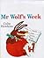 Mr.Wolf's Week
