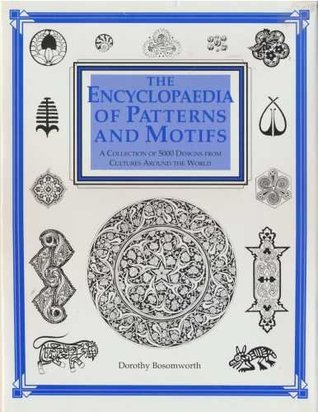 Encyclopedia of Patterns and Motifs (Hardcover)