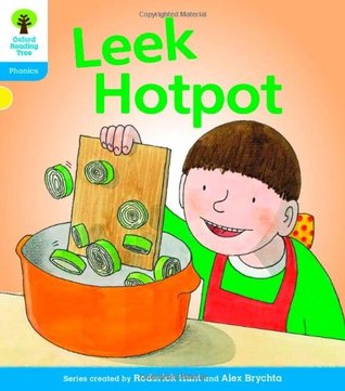Oxford Reading Tree: Level 3: Floppy's Phonics Fiction: Leek Hotpot (Paperback)