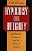 Hypocrisy and Integrity: Machiavelli, Rousseau, and the Ethics of Politics
