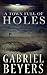 A Town Full of Holes: A Short Story