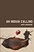 An Indian Calling